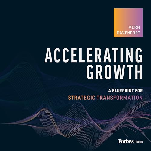 Accelerating Growth by Vern Davenport episode artwork