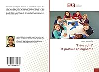Ela]ve Agita(c) Et Posture Enseignante 3841661971 Book Cover