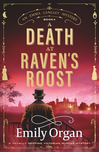 A Death at Raven's Roost: A totally gripping Victorian murder mystery (A Emma Langley Victorian Mystery)