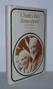 Hardcover Charles Ives remembered: An oral history Book