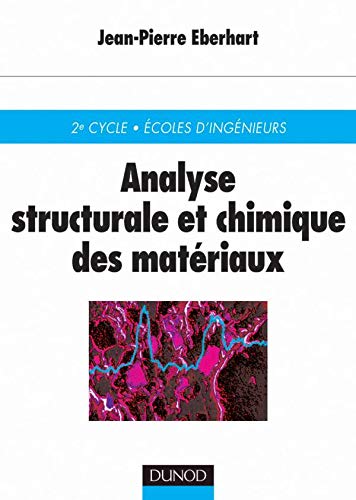 Télécharger Analyse structurale et chimique des matériaux PDF Ebook En Ligne