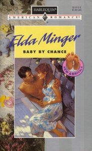 Baby By Chance (By: Elda Minger)