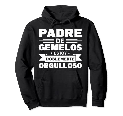 Padre de gemelos doblemente orgulloso...