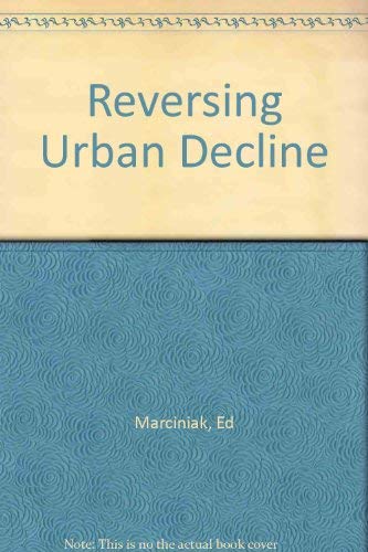 Reversing Urban Decline 094079800X Book Cover