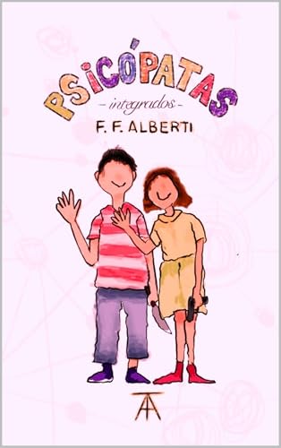 PSICÓPATAS INTEGRADOS (libro rojo): Seres queridos PSICÓPATAS INTEGRADOS (libro rojo): Seres queridos