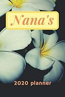 Nana's 2020 Planner : Daily Calendar for Women and Grandmothers 1654642886 Book Cover