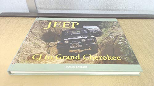 Jeep CJ to Grand Cherokee: A Collector's Guide