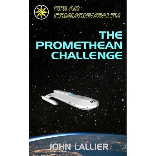 The Promethean Challenge by John Lallier episode artwork