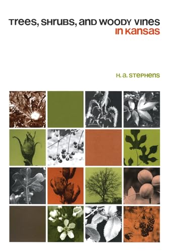 Trees, Shrubs, and Woody Vines in Kansas