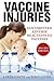 Vaccine Injuries: Documented Adverse Reactions to Vaccines