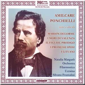 Ponchielli - - Marion Delorme, I Mori Di Valenza, Il Figliuol Prodigo, I Promessi Sposi, I Lituani, Frontalini