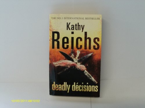 Deadly Decisions