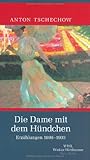 Die Dame mit dem Hündchen: Band 4: Erzählungen 1896-1903 (Artemis & Winkler - Blaue Reihe) - Anton Tschechow 