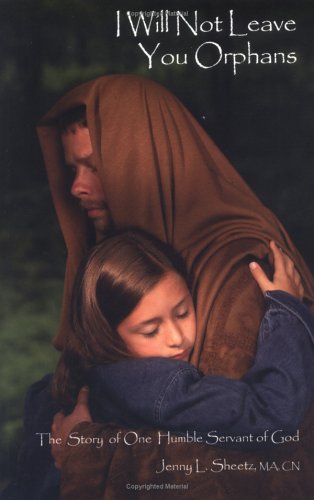 I Will Not Leave You Orphans
