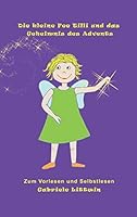Die kleine Fee Tilli und das Geheimnis des Advents 3849597911 Book Cover