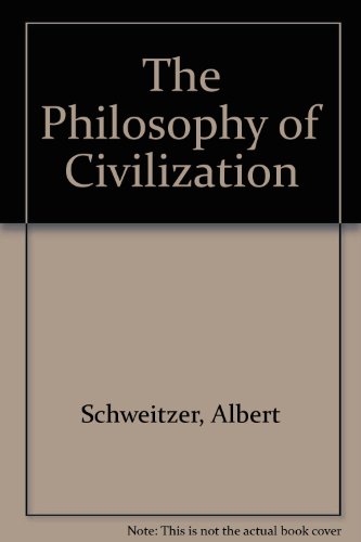 The Philosophy of Civilization 0813006945 Book Cover