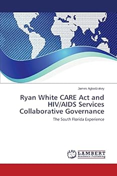 Paperback Ryan White CARE Act and HIV/AIDS Services Collaborative Governance Book