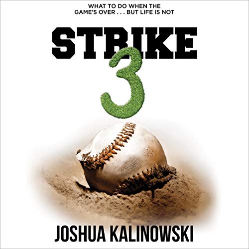 Strike 3 by Joshua Kalinowski episode artwork