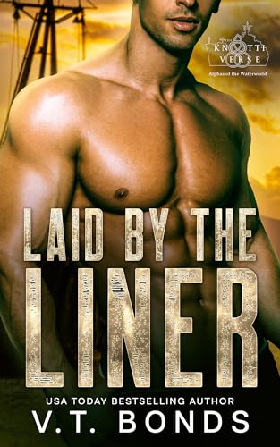 Laid by the Liner: A Dark and Steamy Dystopian Romance