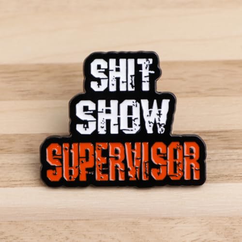 Image of Shit Show Supervisor Enamel Lapel Pin Funny Badge Brooch Accessories Gift For Mom Boss Manager Teacher