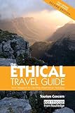 The Ethical Travel Guide: Your Passport to Exciting Alternative Holidays