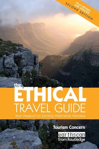 The Ethical Travel Guide: Your Passport to Exciting Alternative Holidays