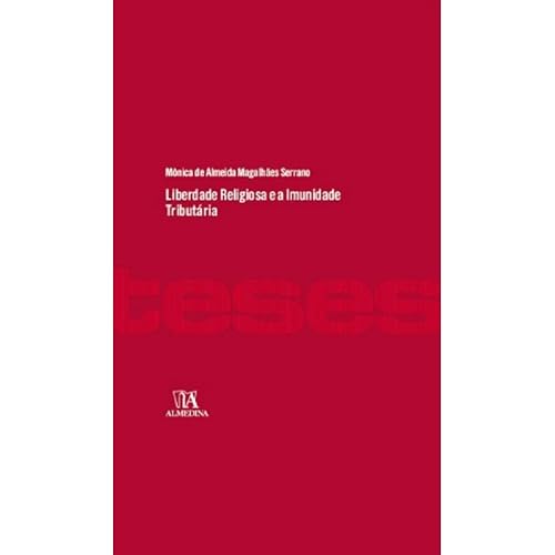Liberdade Religiosa e a Imunidade Tributária