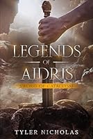 Legends of Aidris: Sword of Cataclysm B0D5LNTYTV Book Cover
