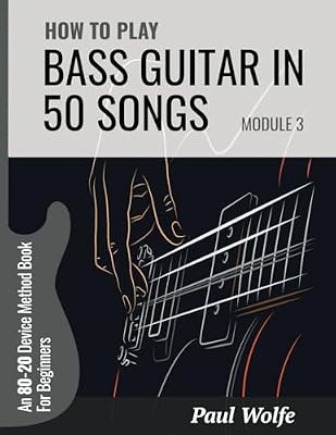 How To Play Bass Guitar In 50 Songs Module 3: An 80-20 Device Method Book For Beginners (How To Play Bass In 50 Songs - From Beginner To Intermediate) | Ya disponible en tu tienda friki favorita! En mundofriki.es! How To Play Bass Guitar In 50 Songs Module 3: An 80-20 Device Method Book For Beginners (How To Play Bass In 50 Songs - From Beginner To Intermediate) | Ya disponible en tu tienda friki favorita! En mundofriki.es!