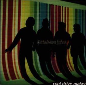 COOL DRIVE MAKERS - Rainbow Juice - CD
