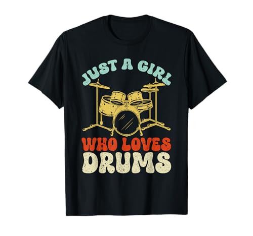 Solo una chica que ama la batería Percusionista Baquetas Camiseta