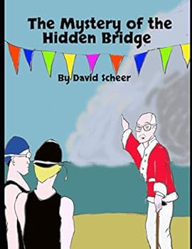 Paperback The Mystery of the Hidden Bridge (Lighthouse Kids!) Book