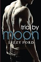 Trial by Moon 1623782325 Book Cover