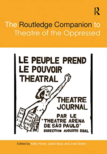 The Routledge Companion to Theatre of the Oppressed