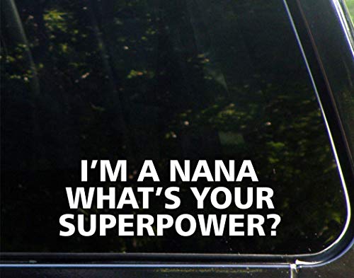 I'm A Nana What's Your Superpower? - 9