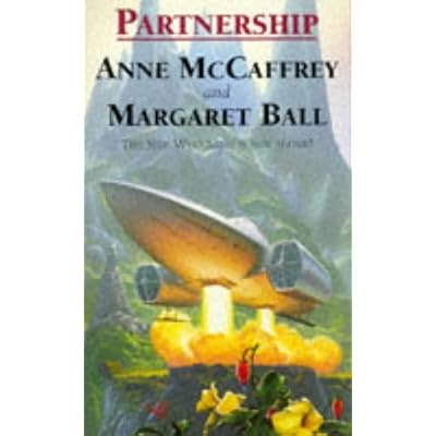 Partnership: Written by Anne McCaffrey, 1994 Edition, (paperback / softback) Publisher