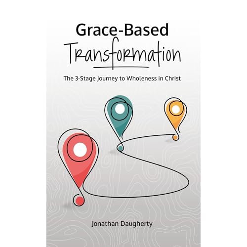 Grace-Based Transformation by Jonathan Daugherty episode artwork