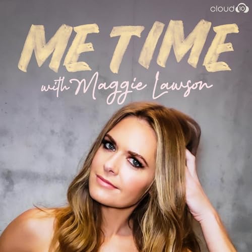 Me Time with Maggie Lawson cover art