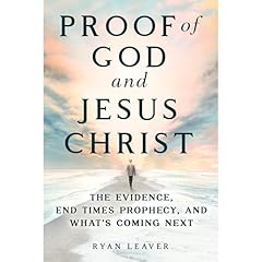 Proof of God and Jesus Christ Audiolibro Por Ryan Leaver arte de portada