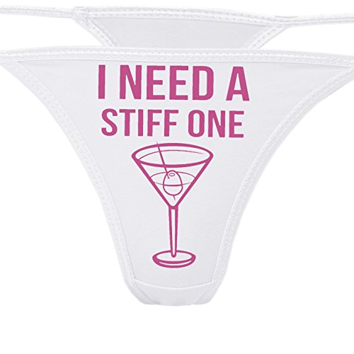 Image of Knaughty Knickers - I Need A Stiff One White Thong - Fun Flirty Underwear - Panty Game Bachelorette Bridal Lingerie Shower