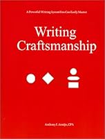 Writing Craftsmanship : A Powerful Writing System You Can Easily Master 0967915007 Book Cover