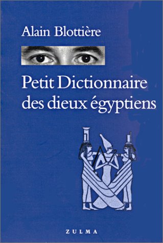  Petit Dictionnaire des dieux égyptiens Francais PDF