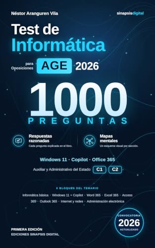 Test de Informática para Oposiciones AGE 2026: 1000 preguntas con...