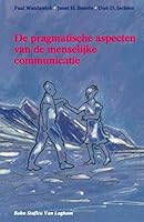 de Pragmatische Aspecten Van de Menselijke Communicatie 9060012186 Book Cover