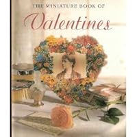 The Miniature Books of Holidays: The Miniature Book of Valentines 0517086417 Book Cover