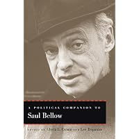 A Political Companion to Saul Bellow