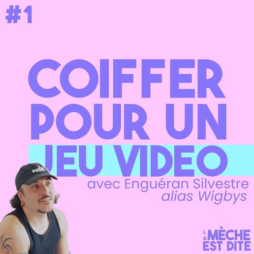 『#1 Coiffer pour un jeu vidéo』のカバーアート