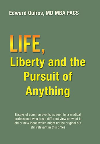 Life, Liberty and the Pursuit of Anything