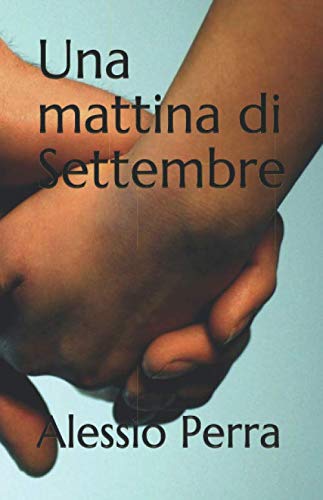 Una mattina di Settembre