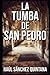 La Tumba de San Pedro (Spanish Edition)